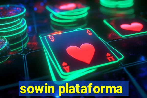 sowin plataforma